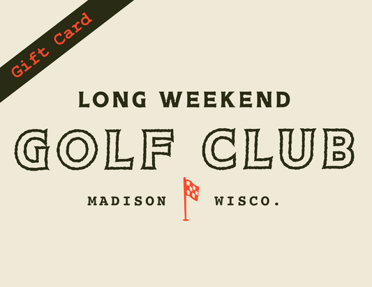 Long Weekend Golf Club Gift Card